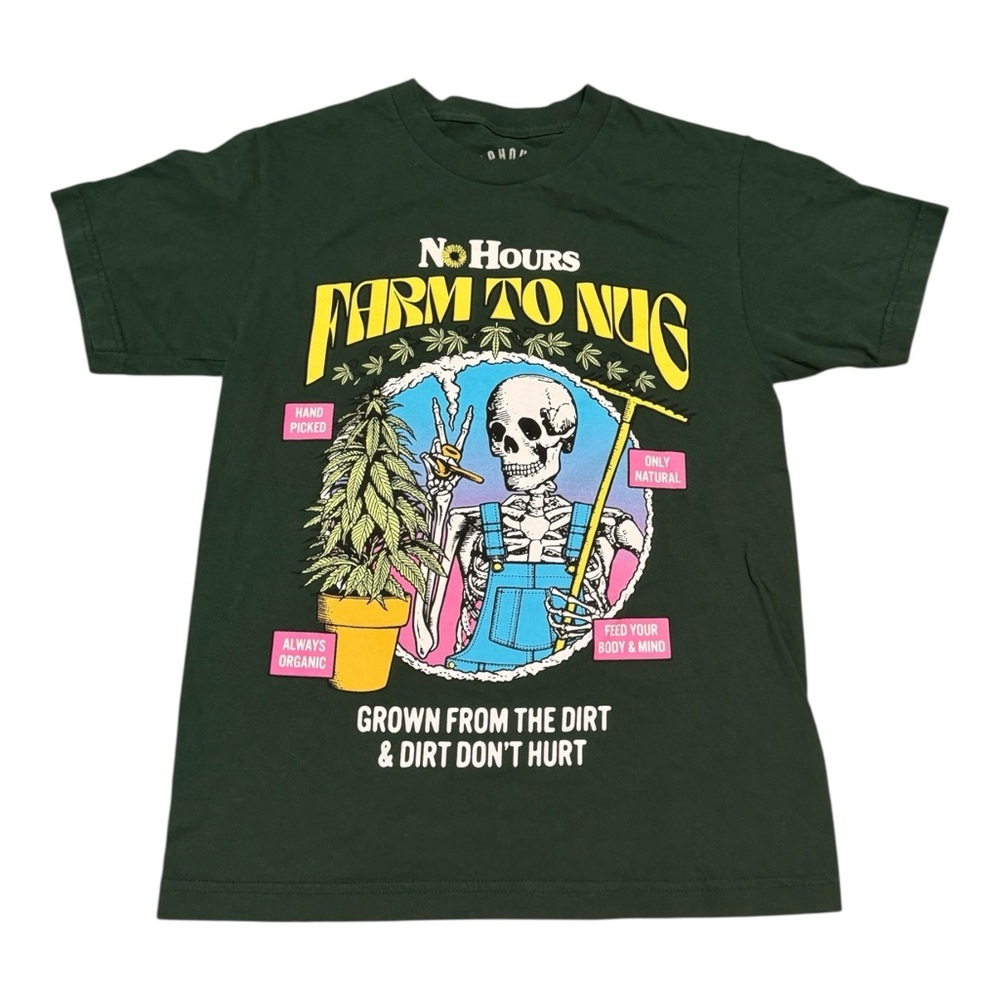 NoHours Farm To Nug Dark Green T-Shirt Skeleton size Small Organic Weed Humor